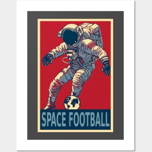 Astronaut Playing Space football Posters and Art